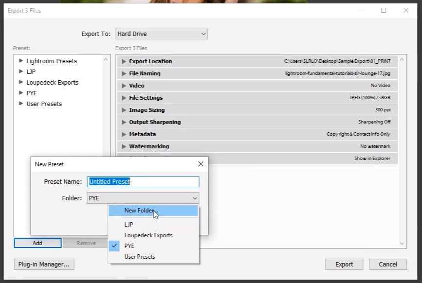 Create new folder to save export settings as a preset in lightroom